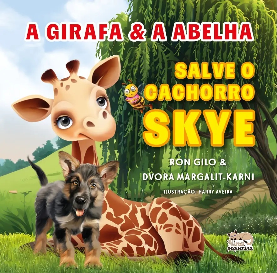 Capa do livro A Girafa e a Abelha: Salve o cachorro Skye